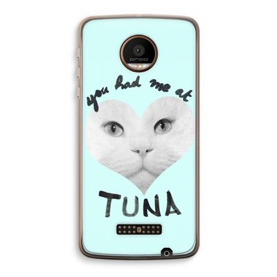 You had me at tuna: Motorola Moto Z Force Transparant Hoesje