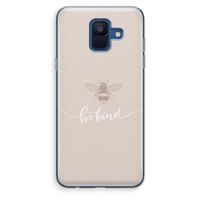 Be(e) kind: Samsung Galaxy A6 (2018) Transparant Hoesje