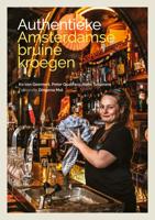 Authentieke Amsterdamse bruine kroegen (Hardback)