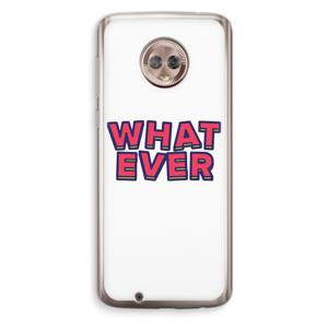 Whatever: Motorola Moto G6 Transparant Hoesje