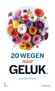 20 wegen naar geluk - Leo Bormans - ebook