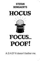 Hocus,Focus...Poof! - Stefan Bongaerts - ebook
