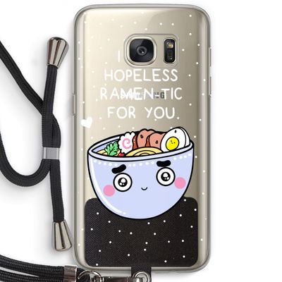 I'm A Hopeless Ramen-Tic For You: Samsung Galaxy S7 Transparant Hoesje met koord