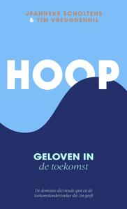 Hoop - Tim Vreugdenhil, Jeanneke Scholtens - ebook