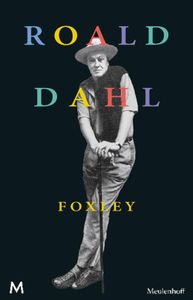 Foxley - Roald Dahl - ebook