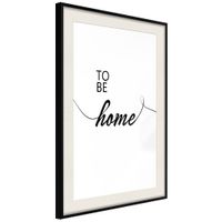 Ingelijste Poster - To be Home Zwarte lijst met passe-partout - thumbnail