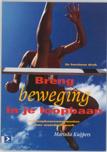 Breng beweging in je loopbaan