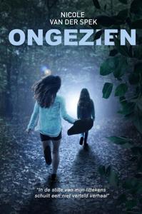 Ongezien - Nicole van der Spek - ebook