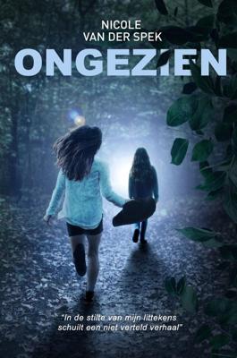 Ongezien - Nicole van der Spek - ebook
