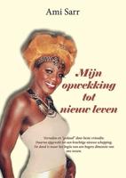 Mijn opwekking tot nieuw leven (Paperback)