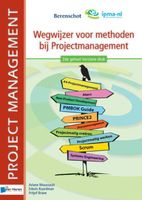 Wegwijzer voor methoden bij projectmanagement - Ariane Moussault, Erwin Baardman, Fritjof Brave - ebook - thumbnail