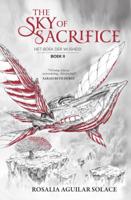 The sky of sacrifice - Het boek der wijsheid 2 (Hardback)
