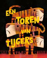Een toren van tijgers (Hardback)