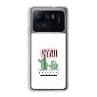 I love cacti: Xiaomi Mi 11 Ultra Transparant Hoesje