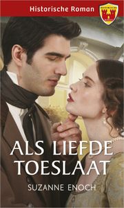 Als liefde toeslaat - Suzanne Enoch - ebook