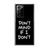Don't Mind: Samsung Galaxy Note 20 Ultra / Note 20 Ultra 5G Transparant Hoesje