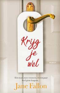 Krijg je wel (Paperback)