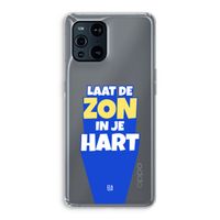 Laat de zon in je hart: Oppo Find X3 Pro Transparant Hoesje