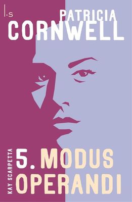 Modus operandi - Patricia Cornwell - eBook (9789021808895)