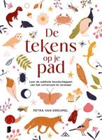 De tekens op je pad - Spiritualiteit - Spiritueelboek.nl