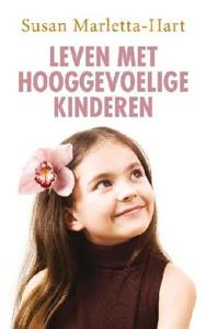 Ten Have Leven met hooggevoelige kinderen