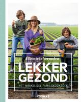Lekker Gezond! - Ellemieke Vermolen - ebook