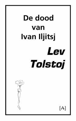 De dood van Ivan Iljitsj (Paperback)