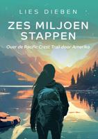 Zes miljoen stappen - Lies Dieben - ebook