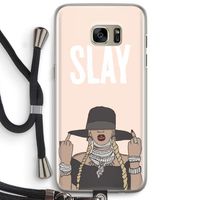 Slay All Day: Samsung Galaxy S7 Edge Transparant Hoesje met koord