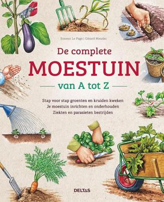 De complete moestuin van A tot Z (Paperback)