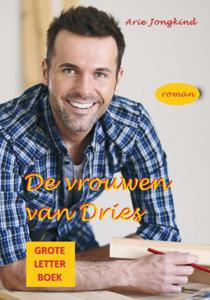 De vrouwen van Dries Grote Letter Boek (Paperback)