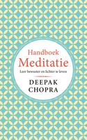 Handboek Meditatie - Deepak Chopra - ebook