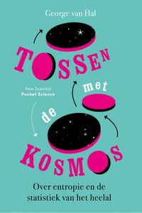 Tossen met de kosmos - George van Hal - ebook