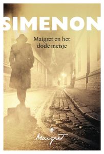 Maigret en het dode meisje - Georges Simenon - ebook