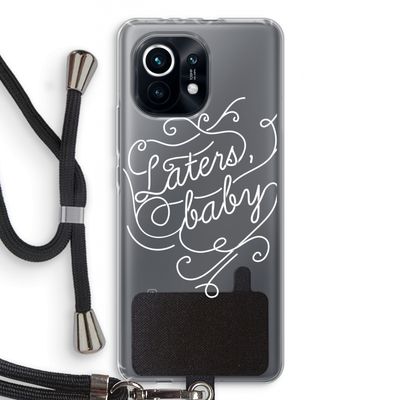 Laters, baby: Xiaomi Mi 11 Transparant Hoesje met koord
