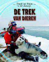 De trek van dieren (Hardback)