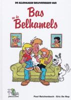 De alledaagse avonturen van Bas en de Belhamels (Hardback)