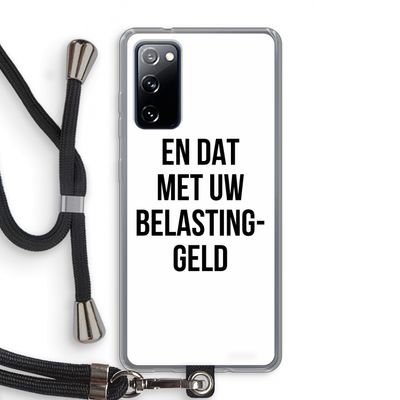 Belastinggeld: Samsung Galaxy S20 FE / S20 FE 5G Transparant Hoesje met koord