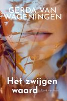 Het zwijgen waard - Gerda van Wageningen - ebook