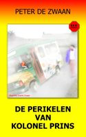 De perikelen van kolonel Prins - Peter de Zwaan - ebook - thumbnail