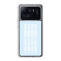 Hotline bling blue: Xiaomi Mi 11 Ultra Transparant Hoesje