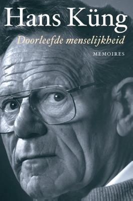 Doorleefde menselijkheid - Hans Küng - ebook
