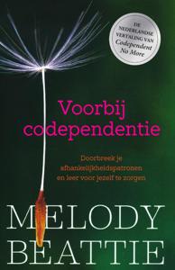 Voorbij codependentie (Paperback)