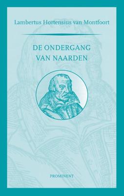 De ondergang van Naarden (Paperback)