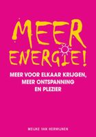 Meer energie! - Meijke van Herwijnen - ebook