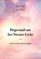 Dageraad van het Nieuwe Licht (Paperback)