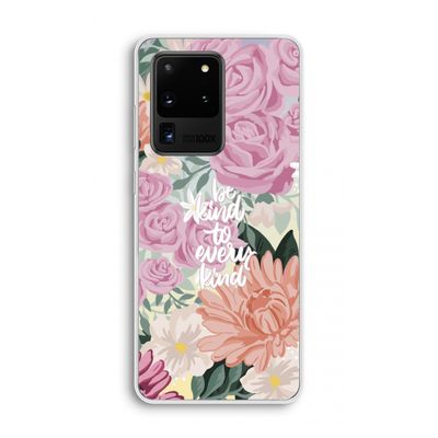 Kindness matters: Samsung Galaxy S20 Ultra Transparant Hoesje