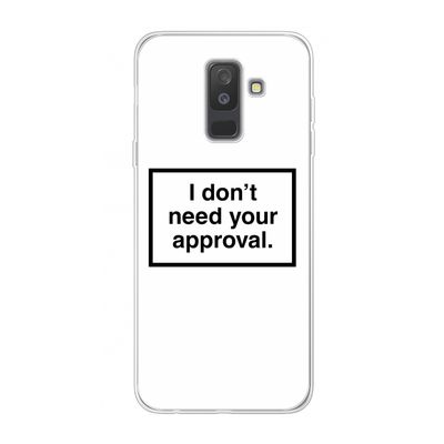 Don't need approval: Samsung Galaxy A6 Plus (2018) Transparant Hoesje