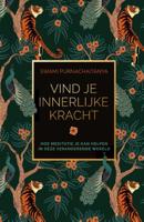 Vind je innerlijke kracht - Spiritueel & Spiritualiteit - Spiritueelboek.nl