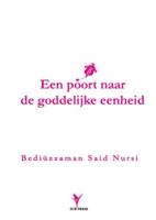 Een poort naar de Goddelijke eenheid en een weerlegging van de opvattingen van naturalisten (Paperba